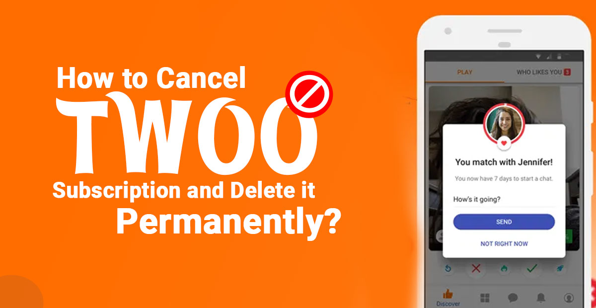 Cancel Twoo Subscription
