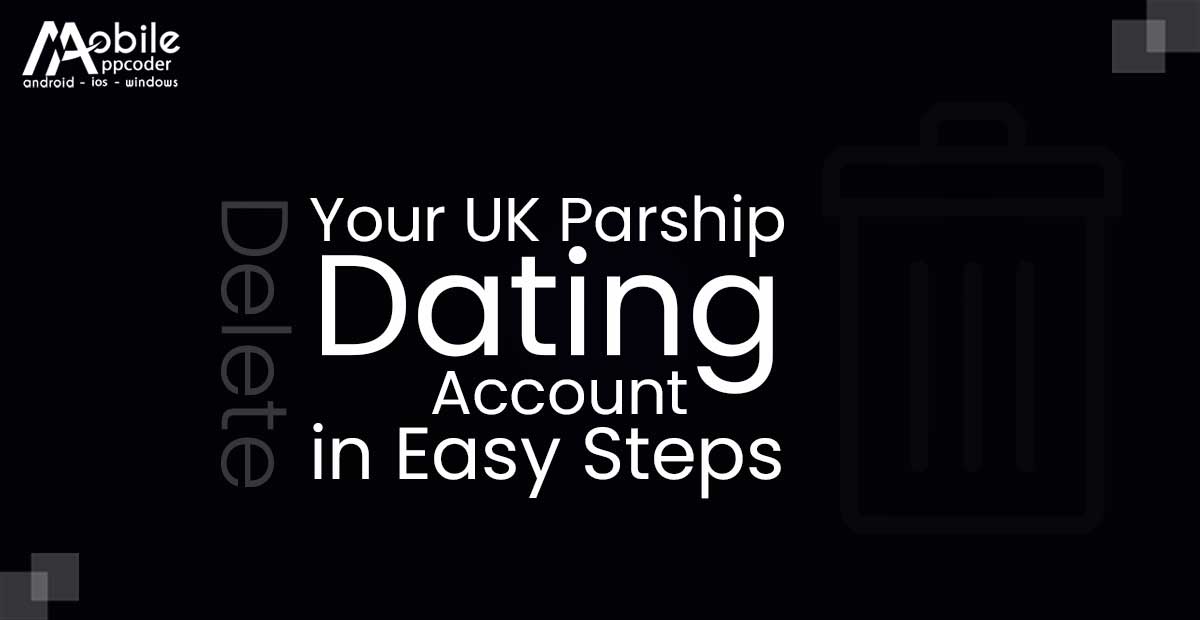 Delete UK Parship Dating Account