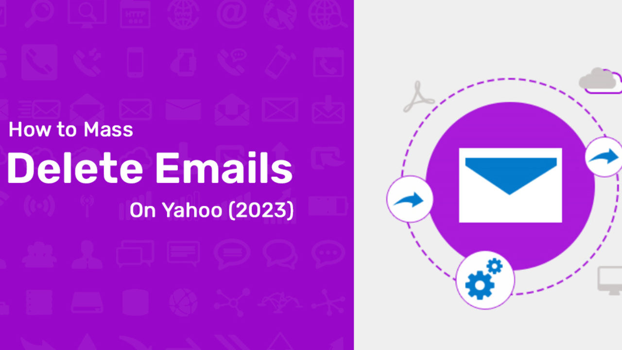 How to Mass Delete Emails on Yahoo in 2023